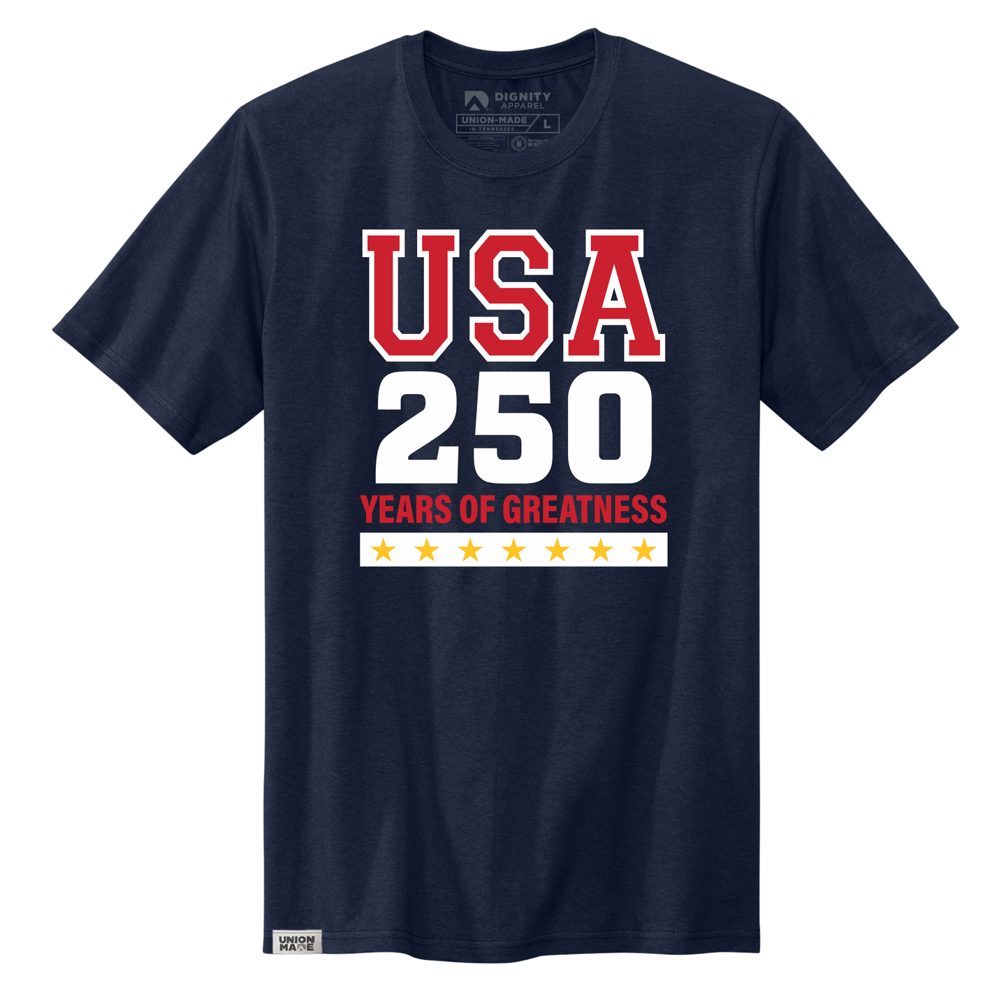 250 Years of Greatness T-Shirt